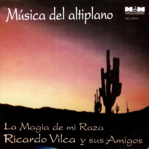 Vilca,ricardo - Magia De Mi Raza - Music CD