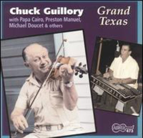 Guillory,chuck - Grand Texas - Music CD