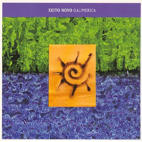 Xeito Novo - Galimerica - Music CD