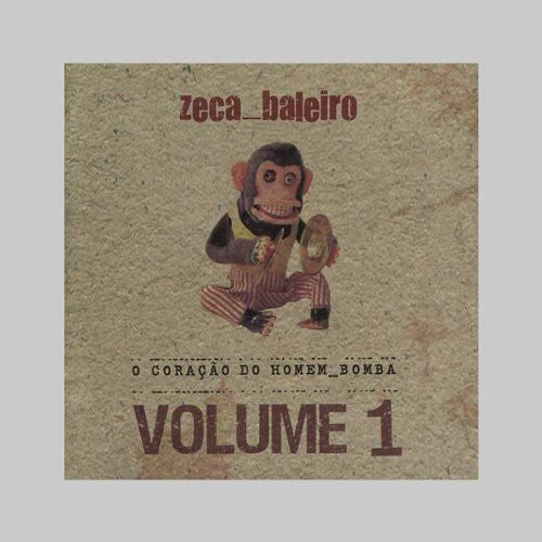 Zeca Baleiro - O Coracao Do Homem Bomba 1 - Music CD