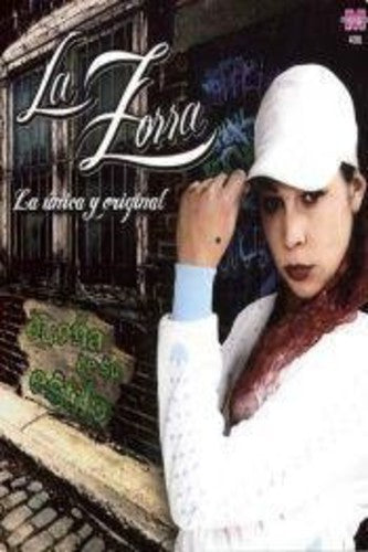 Zorra - Unica Y Original Duena - Music CD
