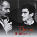 Chelson,georges - Chante Georges Brassens - Music CD