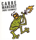 Carre Manchot - 20 Ans : La Compile - Music CD