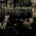 Robillard,duke - Stretchin Out - Music CD