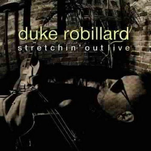 Robillard,duke - Stretchin Out - Music CD