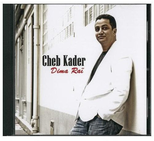 Kader,cheb - Dima Rai - Music CD