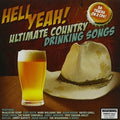 Hell Yeah: Ultimate Country Drinking Songs / Var - Hell Yeah: Ultimate Country Drinking Songs / Var - Music CD