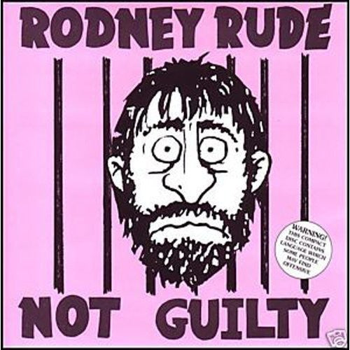 Rude,rodney - Not Guilty - Music CD