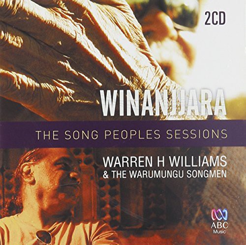 Williams,warren H & Warumungu Songmen - Song Peoples Session - Music CD