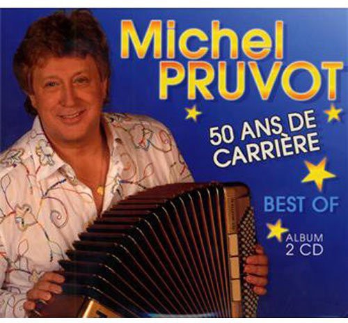 Pruvot,michel - 50 Ans De Carriere - Music CD