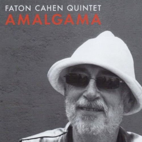 Cahen,faton Quintet - Amalgama - Music CD