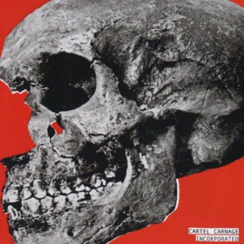 Cartel Carnage - Incorporated - Music CD