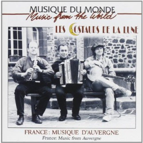 Costauds De La Lune - Musique D'auvergne - Music CD