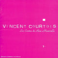 Courtois,vincent - Les Contes De Rose Manivelle - Music CD
