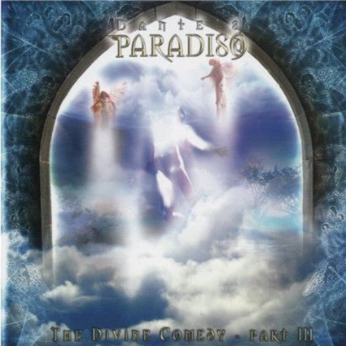 Dante's Divine Comedy - Part 3: Paradiso - Music CD