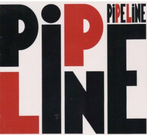 Pipeline - Pipeline - Music CD