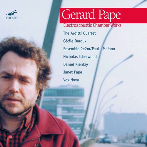 Pape,gerard - Electroacoustic Chamber Works - Music CD