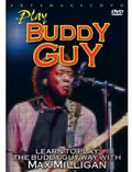Milligan,max - Play Buddy Guy - DVD