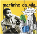 Da Vila,martinho - O Pequeno Burgues - Music CD