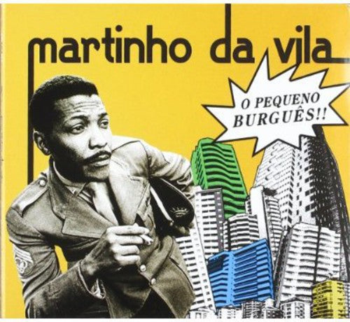 Da Vila,martinho - O Pequeno Burgues - Music CD
