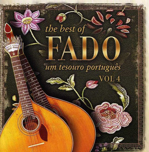 Best Of Fado: Um Tesouro 4 / Various - Best Of Fado: Um Tesouro 4 / Various - Music CD