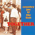 Country Joe & The Fish - Together - Music CD