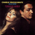 Musselwhite,charlie Band - Tennessee Woman - Music CD