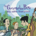 Greenbriar Boys - Big Apple Bluegrass - Music CD