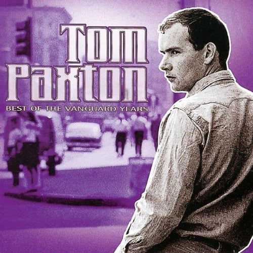 Paxton,tom - Best Of The Vanguard Years - Music CD