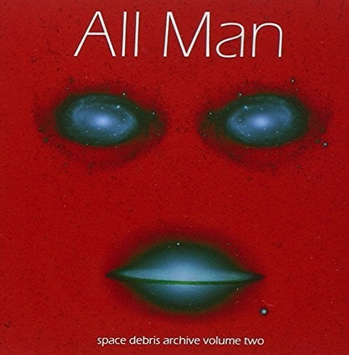 Space Debris - Archive 2: All Man - Music CD