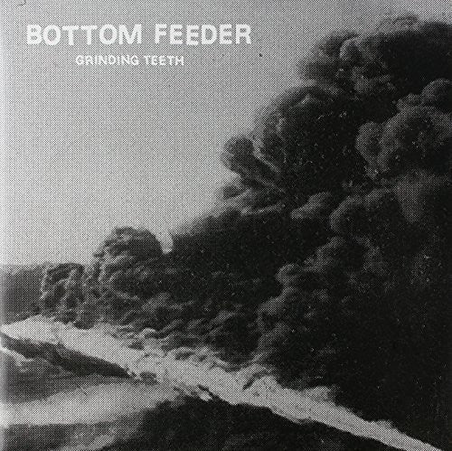 Bottom Feeders - Grinding Teeth - Vinyl Record
