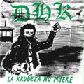 D.h.k. - La Kruzeda No Muere - Vinyl Record