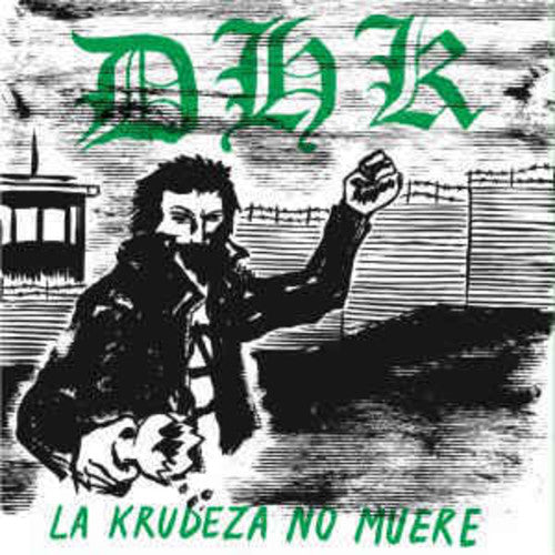 D.h.k. - La Kruzeda No Muere - Vinyl Record