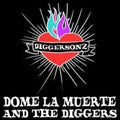 Dome La Muerte & The Digg - Diggersonz - Vinyl Record