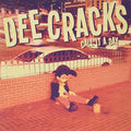 Deecracks - Call It A Day - Vinyl Record