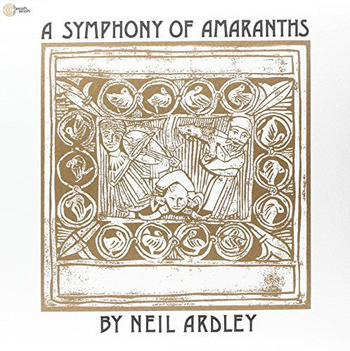 Ardley,neil - Symphony Of Armaranths - Vinyl Record