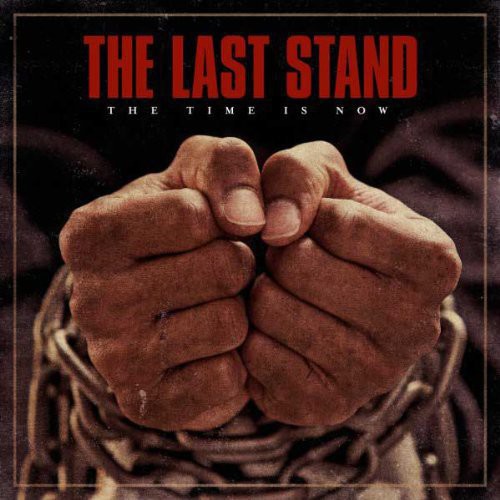 Last Stand - Time Is Now - Vinyl Record
