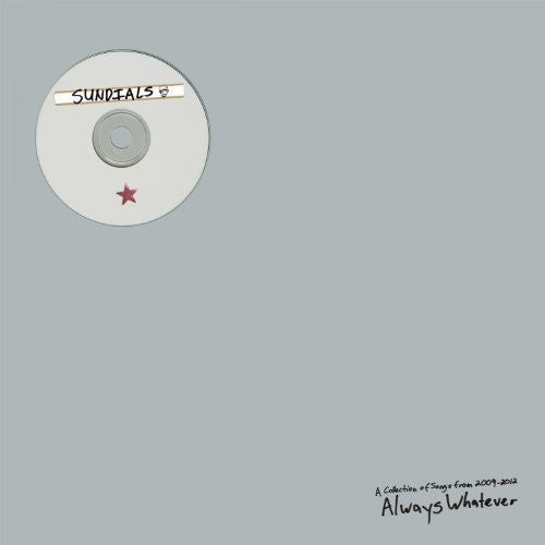 Sundials - Always Whatever - Vinyl Record