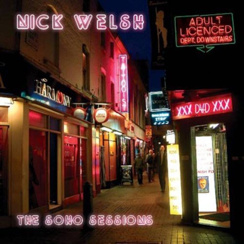 Welsh,nick - Soho Sessions - Music CD