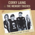 Laing,corky & The Memory Thieves - Iridium Live 005 8-1-2012 - Music CD