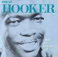 Hooker,john Lee - You Don't Remember Me - Music CD