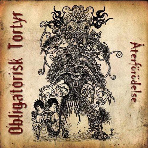 Obligatorisk Tortyr - Aterforodelse - Music CD
