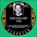 Gaillard,slim - 1945 - Music CD