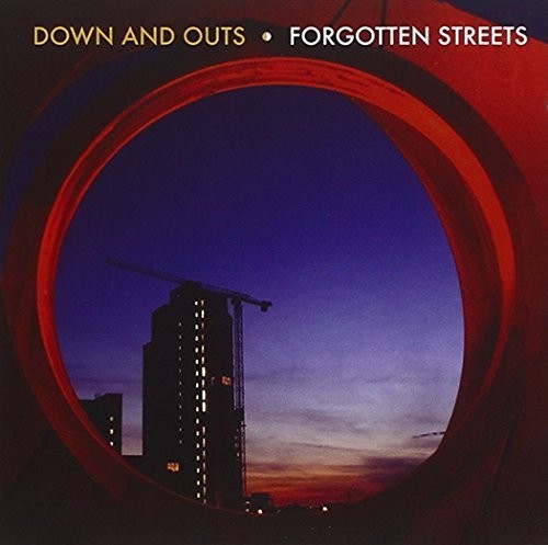 Down & Outs - Forgotten Streets - Music CD
