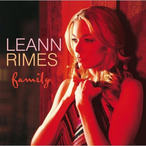 Rimes,leann - Family - Music CD