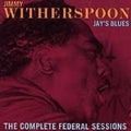 Witherspoon,jimmy - Jay's Blues - Music CD
