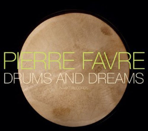 Favre,pierre - Drums & Dreams - Music CD