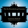 Axelrod / Ensemble Nouvelle Epoque - Six Brandenburg Fantasias - Music CD