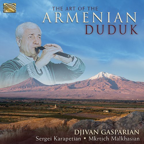 Gasparian,djivan - Art Of The Armenian Duduk - Music CD