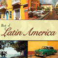 Best Of Latin America / Various - Best Of Latin America / Various - Music CD